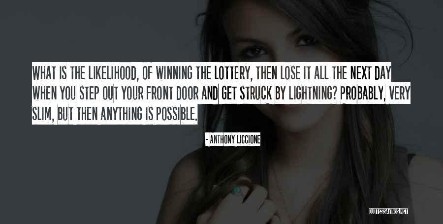 Luck And Fate Quotes By Anthony Liccione Luck And Fate Quotes By Anthony Liccione