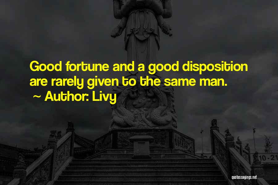 Luck And Fortune Quotes By Livy