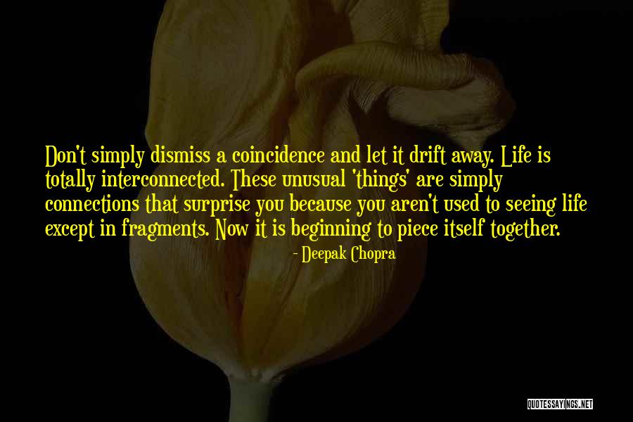 Luck And Life Quotes By Deepak Chopra