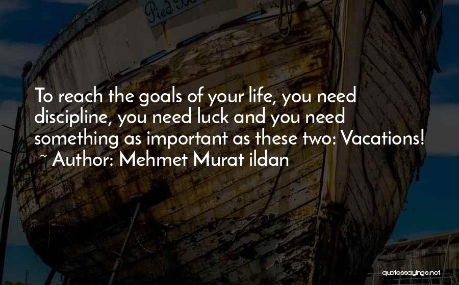 Luck And Life Quotes By Mehmet Murat Ildan
