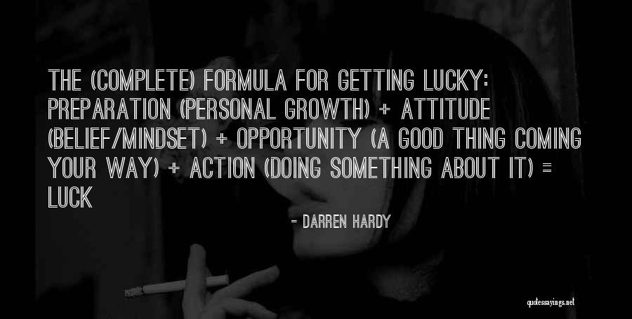 Luck And Preparation Quotes By Darren Hardy Luck And Preparation Quotes By Darren Hardy