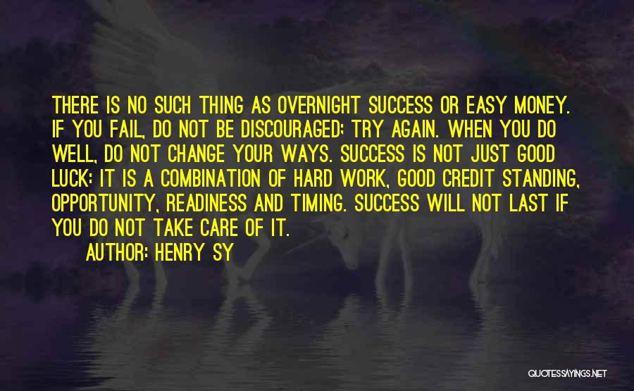 Luck And Success Quotes By Henry Sy