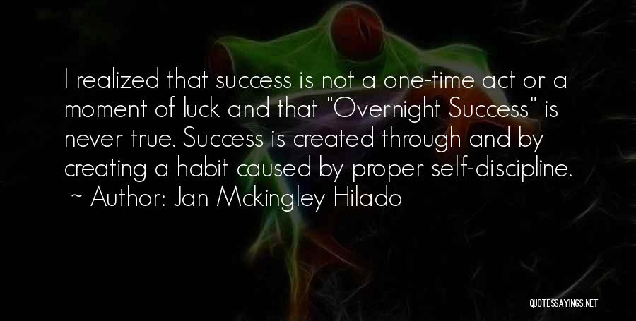 Luck And Success Quotes By Jan Mckingley Hilado