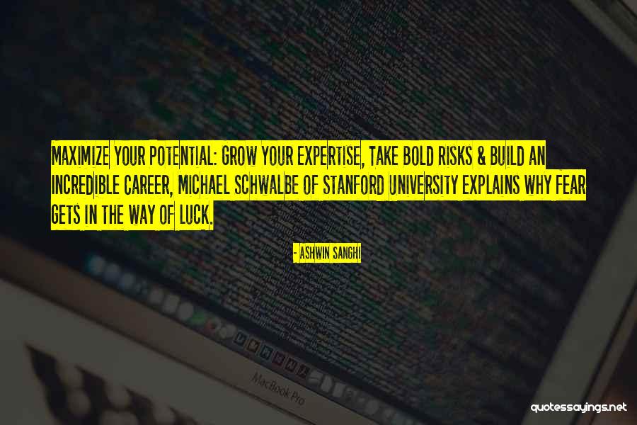 Luck Career Quotes By Ashwin Sanghi Luck Career Quotes By Ashwin Sanghi