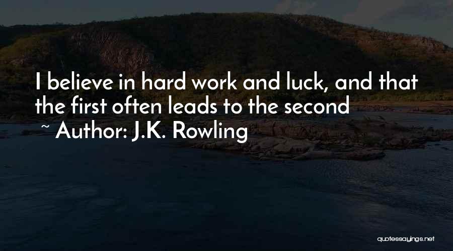 Luck Quotes By J.K. Rowling