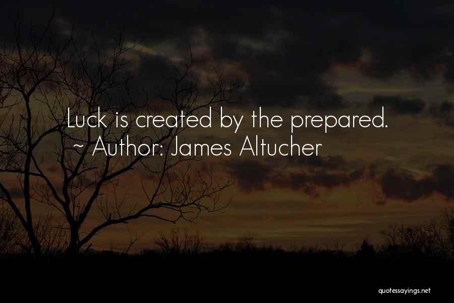 Luck Quotes By James Altucher