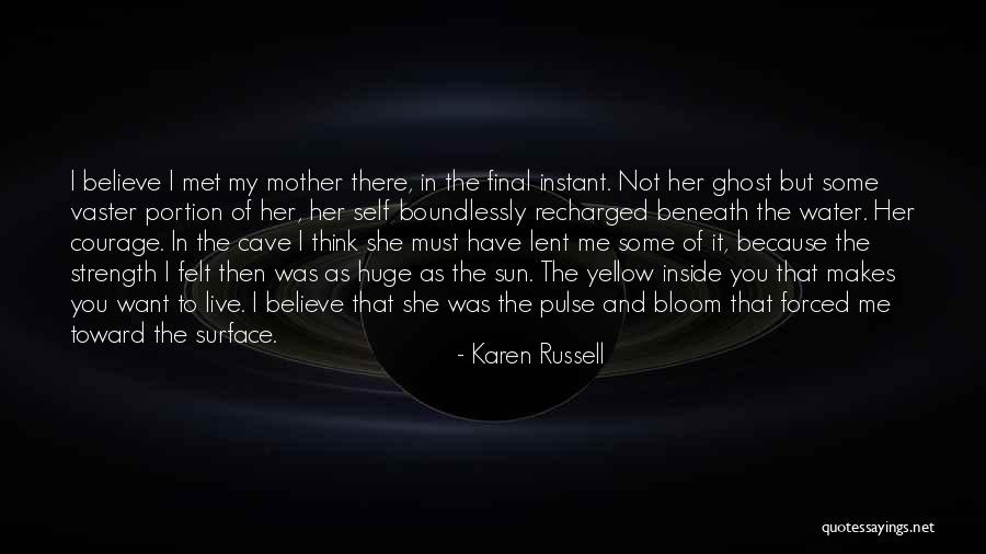 Luck With Your Future Endeavors Quotes By Karen Russell Luck With Your Future Endeavors Quotes By Karen Russell
