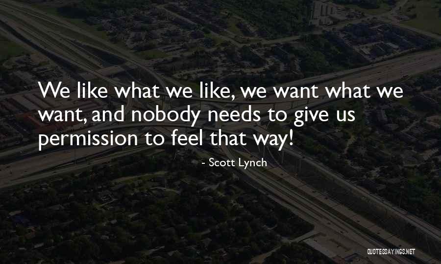 Luck With Your Future Endeavors Quotes By Scott Lynch Luck With Your Future Endeavors Quotes By Scott Lynch