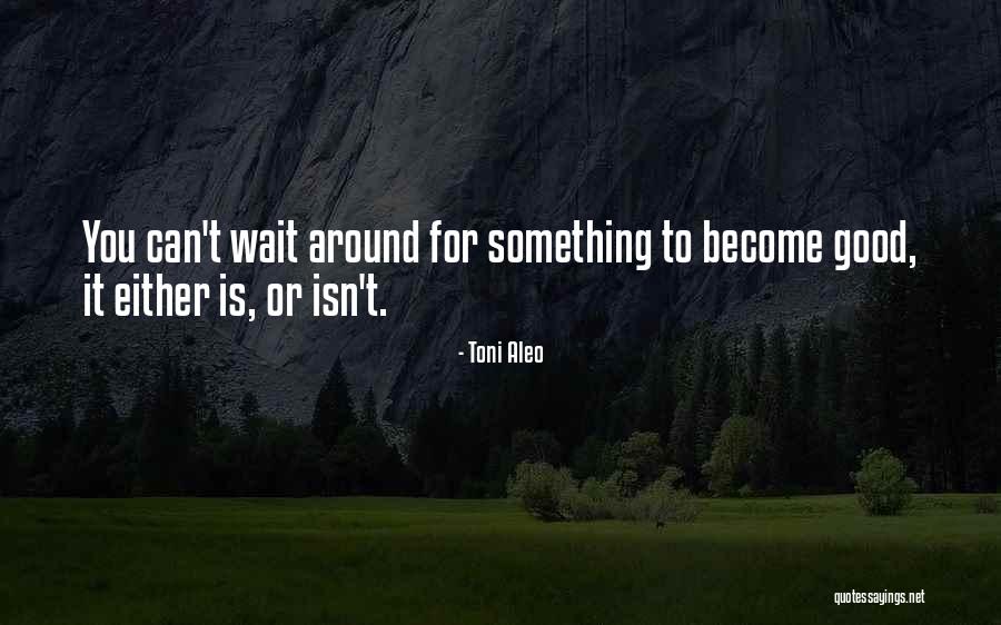 Luckasta Quotes By Toni Aleo Luckasta Quotes By Toni Aleo