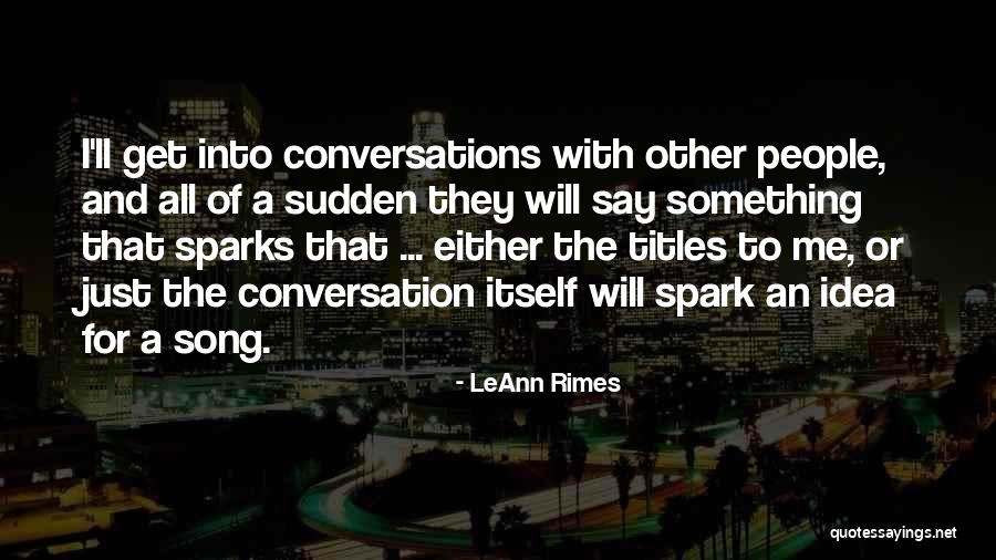 Lucker Mody Quotes By LeAnn Rimes Lucker Mody Quotes By LeAnn Rimes
