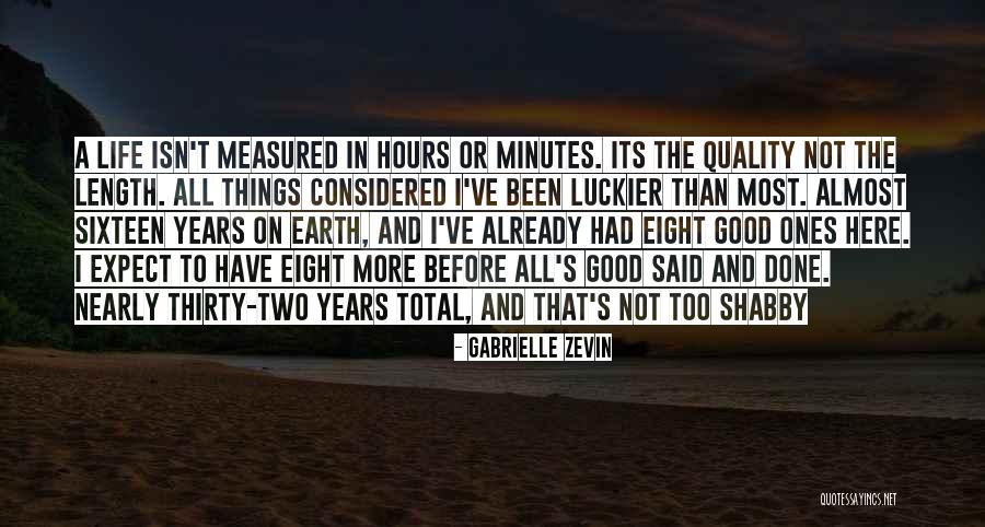 Luckier Than Quotes By Gabrielle Zevin Luckier Than Quotes By Gabrielle Zevin
