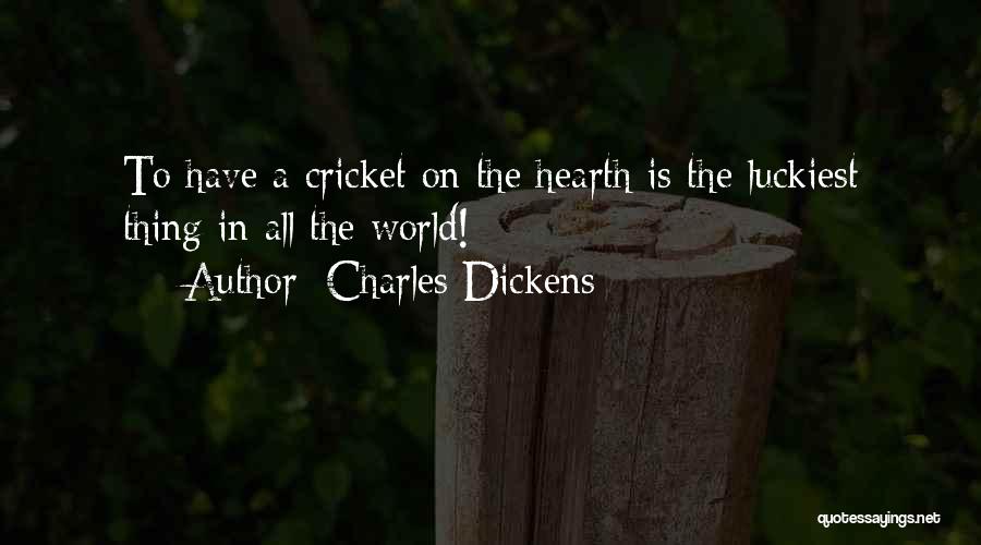 Luckiest Quotes By Charles Dickens