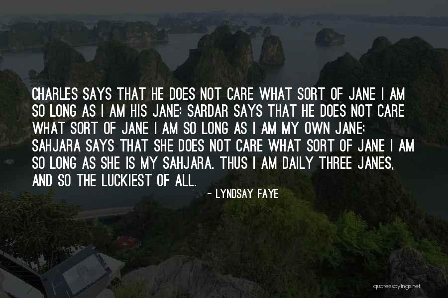 Luckiest Quotes By Lyndsay Faye