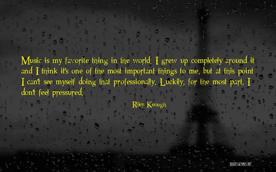 Luckily For Me Quotes By Riley Keough Luckily For Me Quotes By Riley Keough