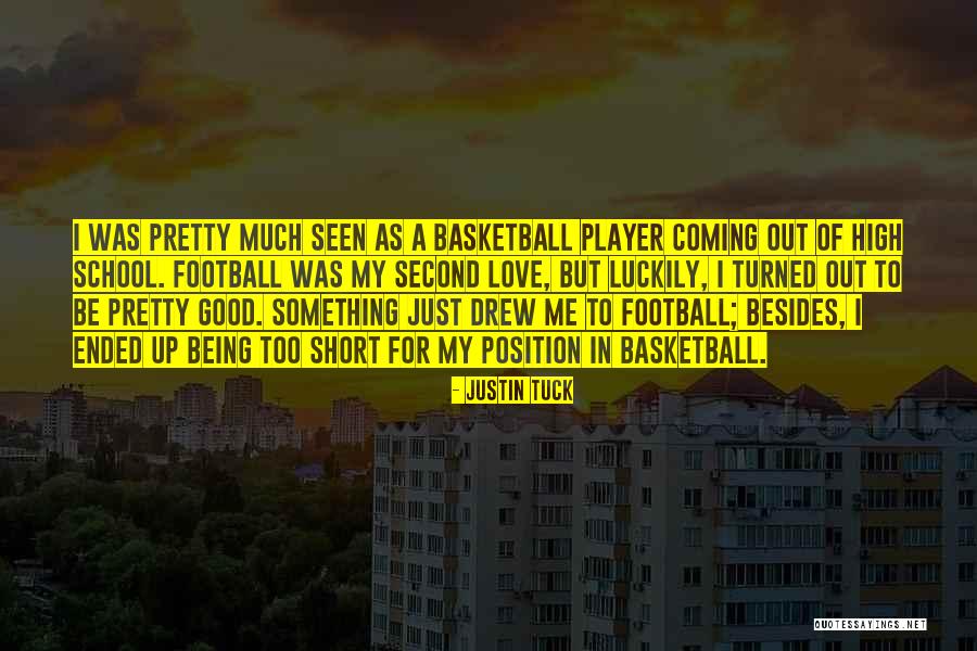 Luckily In Love Quotes By Justin Tuck