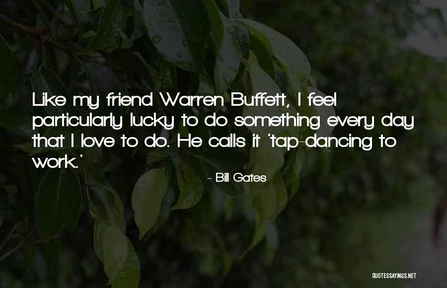 Lucky Day Quotes By Bill Gates Lucky Day Quotes By Bill Gates