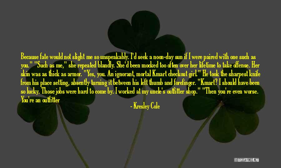 Lucky Day Quotes By Kresley Cole