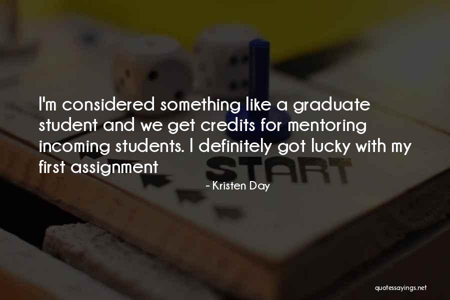 Lucky Day Quotes By Kristen Day