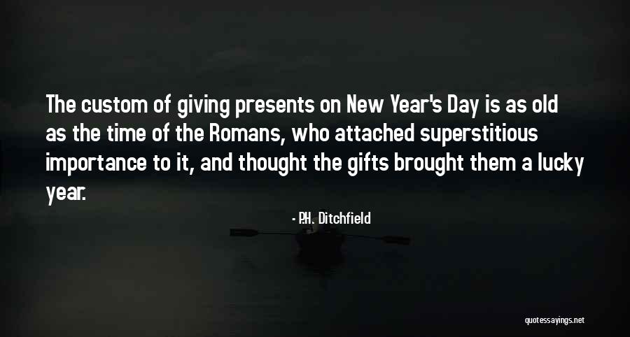 Lucky Day Quotes By P.H. Ditchfield Lucky Day Quotes By P.H. Ditchfield