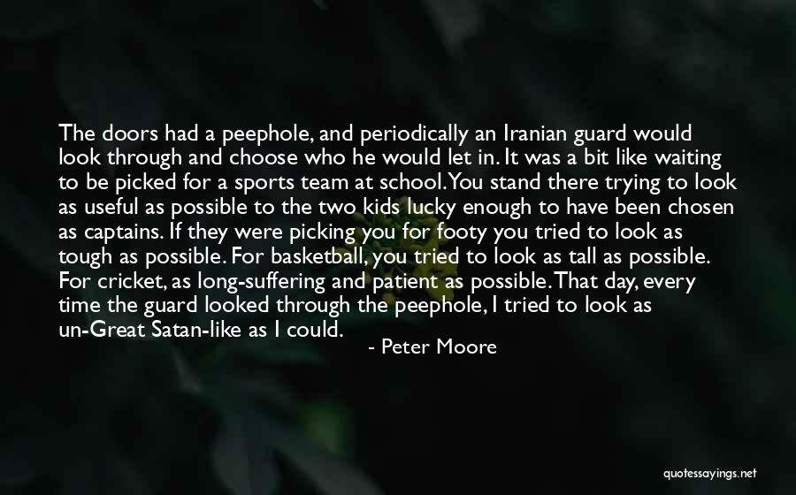 Lucky Day Quotes By Peter Moore Lucky Day Quotes By Peter Moore