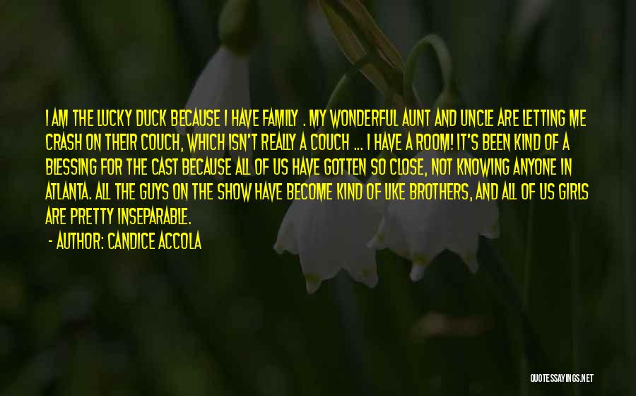 Lucky Girl Quotes By Candice Accola Lucky Girl Quotes By Candice Accola