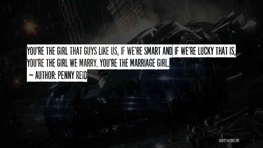 Lucky Girl Quotes By Penny Reid Lucky Girl Quotes By Penny Reid