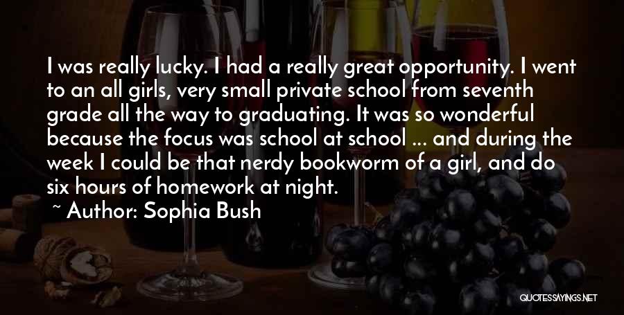 Lucky Girl Quotes By Sophia Bush