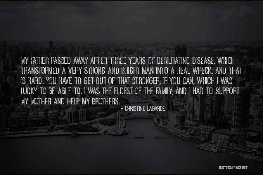 Lucky Have Family Quotes By Christine Lagarde Lucky Have Family Quotes By Christine Lagarde