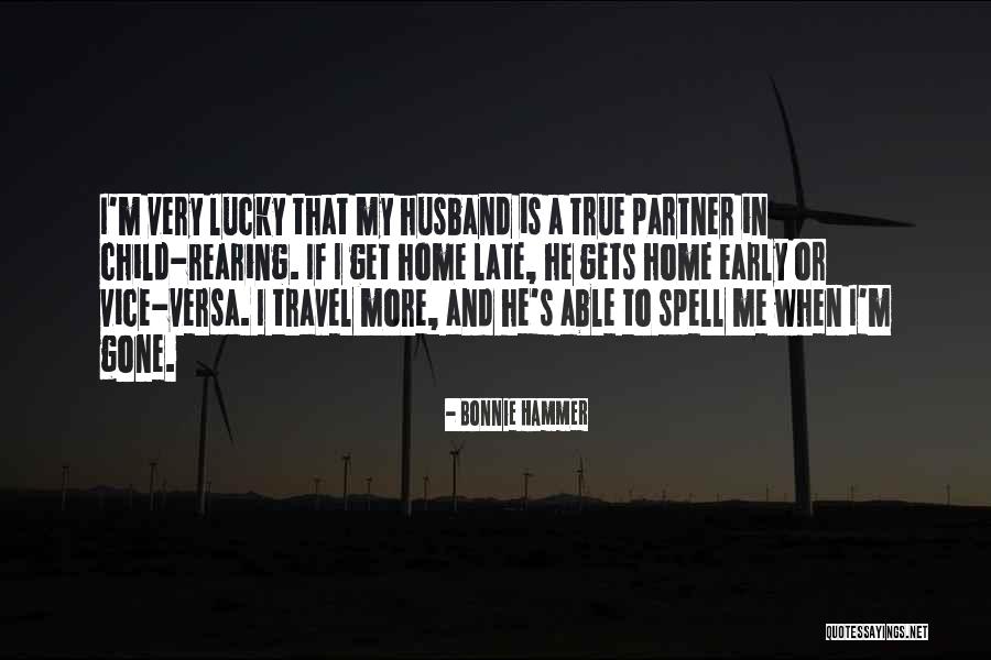 Lucky Husband Quotes By Bonnie Hammer