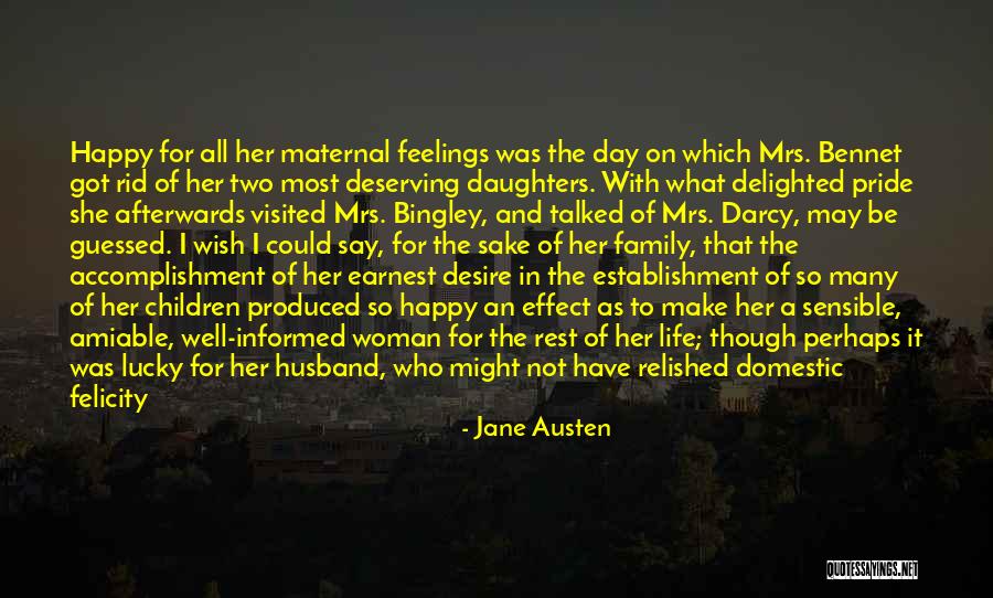 Lucky Husband Quotes By Jane Austen