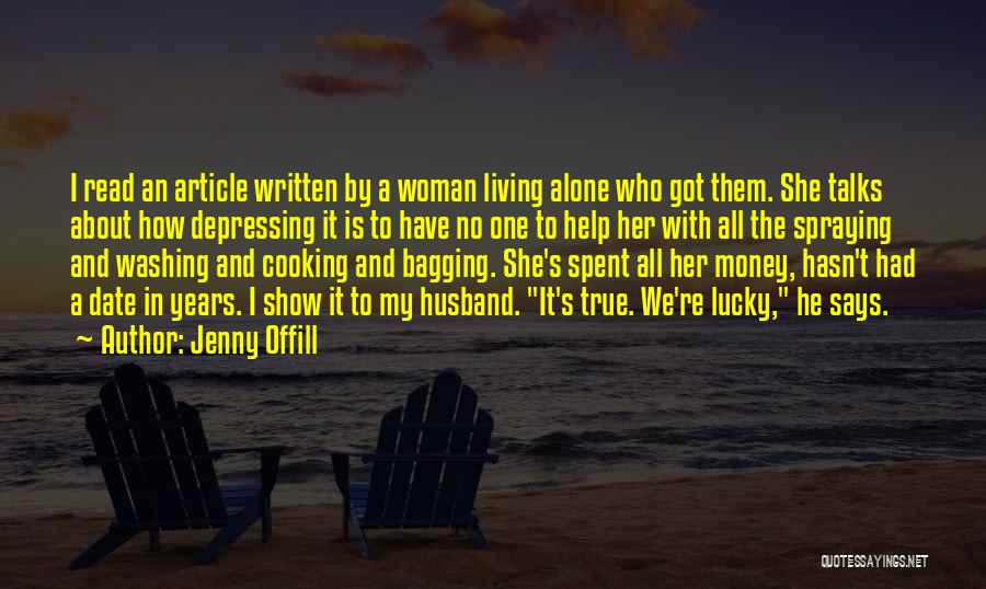 Lucky Husband Quotes By Jenny Offill