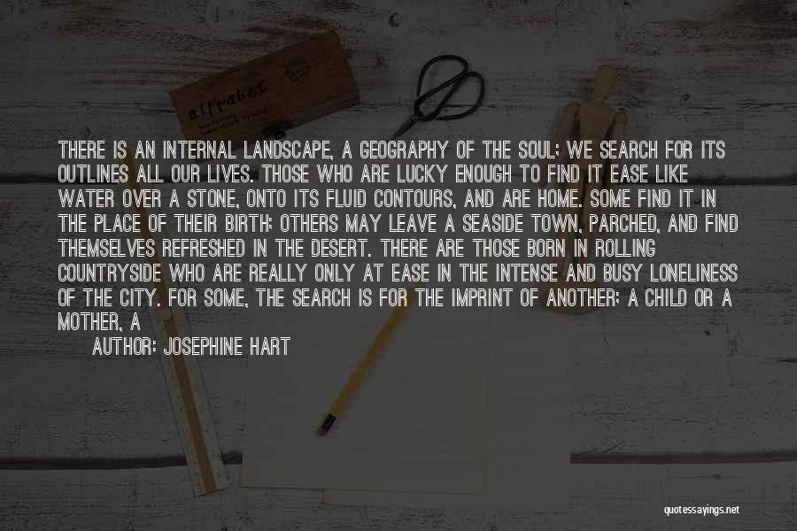 Lucky Husband Quotes By Josephine Hart