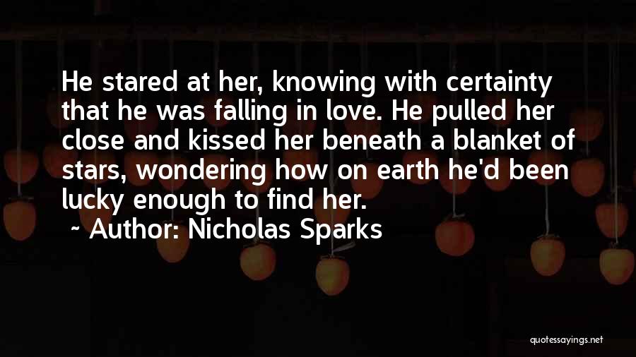 Lucky In Love Quotes By Nicholas Sparks