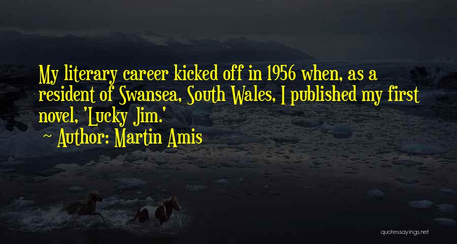 Lucky Jim Quotes By Martin Amis