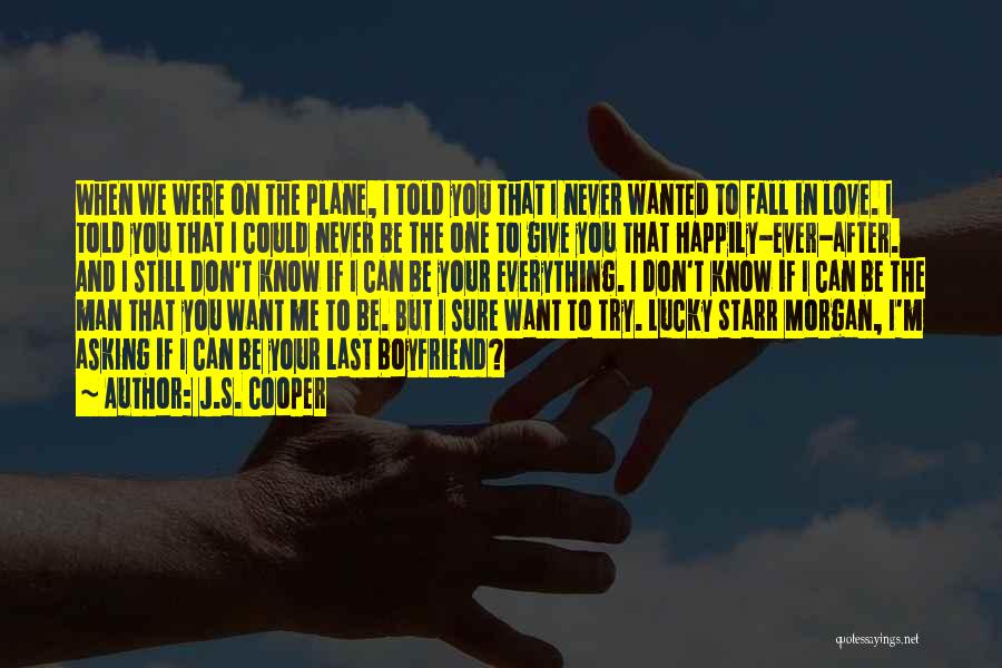 Lucky Man Love Quotes By J.S. Cooper
