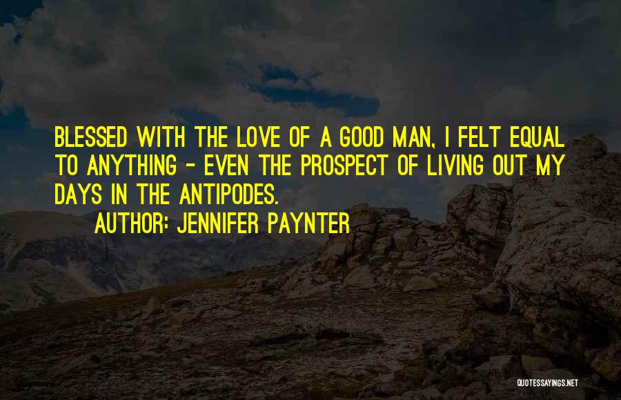 Lucky Man Love Quotes By Jennifer Paynter