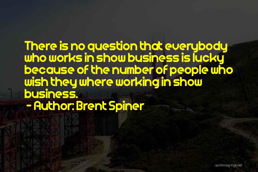 Lucky Number 3 Quotes By Brent Spiner