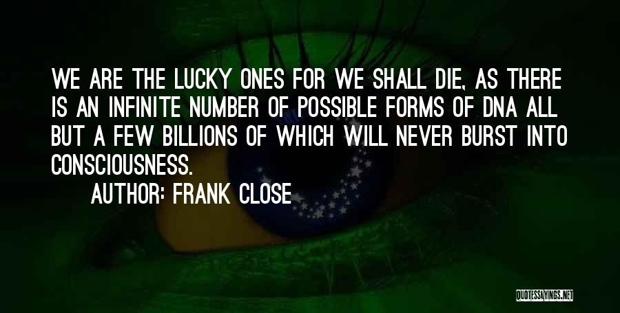 Lucky Number 3 Quotes By Frank Close