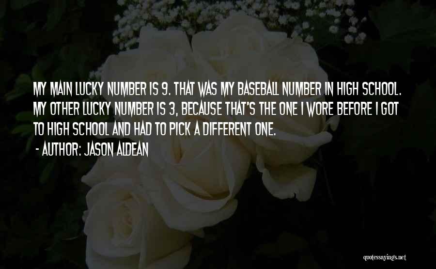 Lucky Number 3 Quotes By Jason Aldean