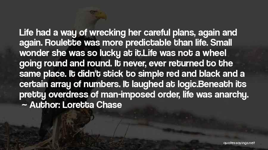 Lucky Numbers Quotes By Loretta Chase