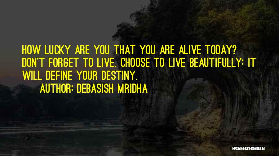 Lucky Quotes By Debasish Mridha