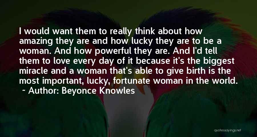 Lucky Them Quotes By Beyonce Knowles