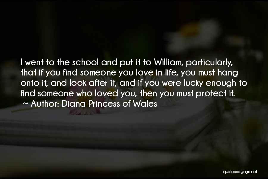 Lucky To Find Love Quotes By Diana Princess Of Wales