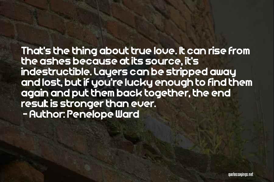 Lucky To Find Love Quotes By Penelope Ward
