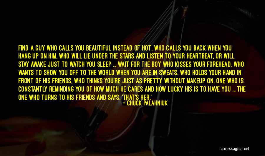 Lucky To Have You Friends Quotes By Chuck Palahniuk Lucky To Have You Friends Quotes By Chuck Palahniuk