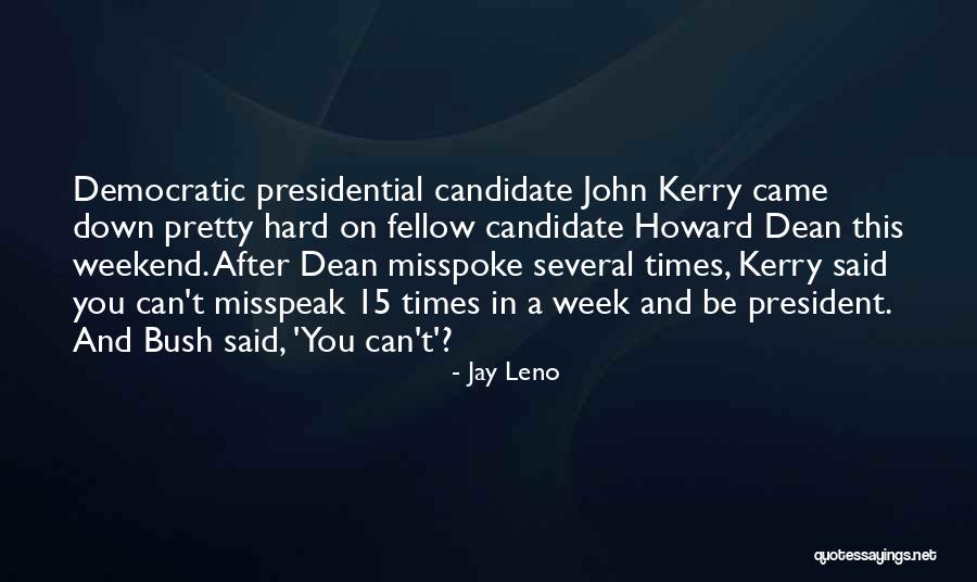 Lucmane Quotes By Jay Leno Lucmane Quotes By Jay Leno