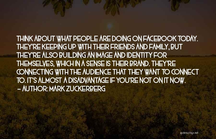 Lucques Quotes By Mark Zuckerberg