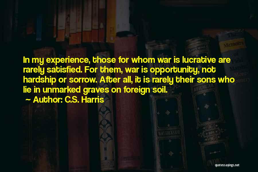 Lucrative Quotes By C.S. Harris