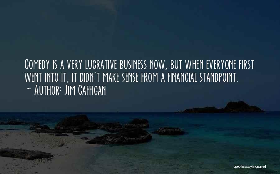 Lucrative Quotes By Jim Gaffigan