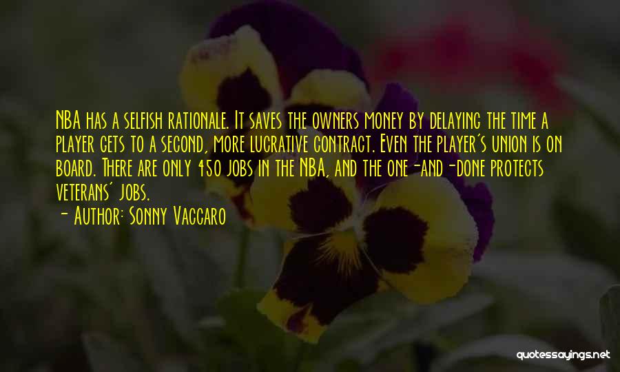 Lucrative Quotes By Sonny Vaccaro